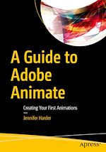 Télécharger le livre :  A Guide to Adobe Animate