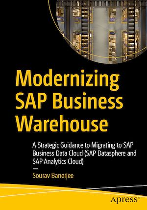 Téléchargez le livre :  Modernizing SAP Business Warehouse