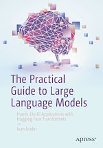 Télécharger le livre :  The Practical Guide to Large Language Models