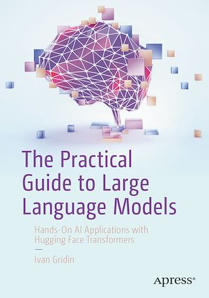 Téléchargez le livre :  The Practical Guide to Large Language Models