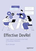 Download this eBook Effective DevRel