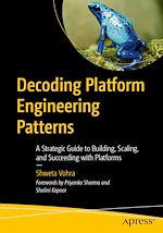 Télécharger le livre :  Decoding Platform Engineering Patterns