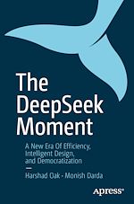 Télécharger le livre :  The DeepSeek Moment