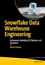 Download this eBook Snowflake Data Warehouse Engineering