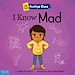 Télécharger le livre :  I Know Mad