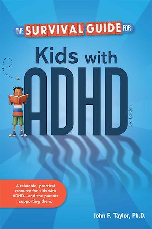 Download the eBook: The Survival Guide for Kids with ADHD
