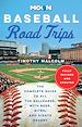 Télécharger le livre :  Moon Baseball Road Trips