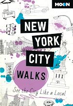 Télécharger le livre :  Moon New York City Walks