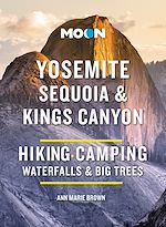 Download this eBook Moon Yosemite, Sequoia & Kings Canyon