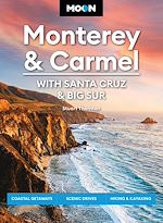 Télécharger le livre :  Moon Monterey & Carmel: With Santa Cruz & Big Sur