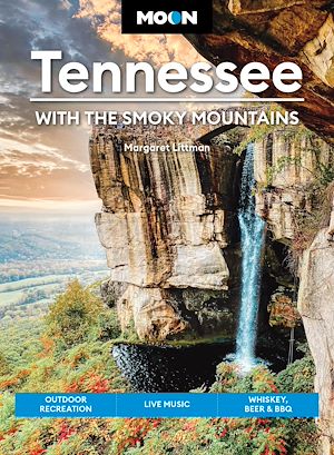 Téléchargez le livre :  Moon Tennessee: With the Smoky Mountains