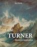 Télécharger le livre :  Turner : Maître et inspiration
