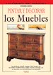 Télécharger le livre :  Pintar y decorar los muebles