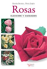 Télécharger le livre :  Rosas. Elección y cuidados