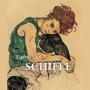 Téléchargez le livre :  Egon Schiele