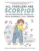 Télécharger le livre :  All Toddlers Are Scorpios