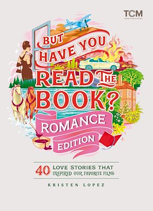 Download the eBook: But Have You Read the Book? Romance Edition