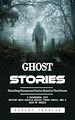 Télécharger le livre :  Ghost Stories: Disturbing Paranormal Stories Based on True Events (A Paranormal Cozy Mystery With Ghostly Gossip, Found Family, and a Dash of Danger)