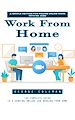 Télécharger le livre :  Work From Home: A Simple Method for Finding Online Work With No Jobs (The Complete Guide to a Genuine Online Job Working From Home)
