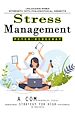 Télécharger le livre :  Stress Management: Unlocking Inner Strength With Philosophical Insights (A Comprehensive Stress Management Strategy for High Performers in Business)
