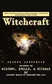 Télécharger le livre :  Witchcraft: Reclaiming Appalachian Wisdom Through Seasonal Practices (Exploring the History, Spells, & Rituals of Everyday Magick to Transform Your Life)