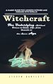 Télécharger le livre :  Witchcraft: A Magic Guide for Modern Witches and Pagans with Spells (The Underlying Spiritual Forces to Guide Life, from Genesis to the Space Age)