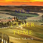 Télécharger le livre :  Mûr pour l'Amertume (Roman à Suspense en Vignoble Toscan – Tome 6)