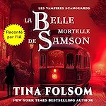 Télécharger le livre :  La belle mortelle de Samson