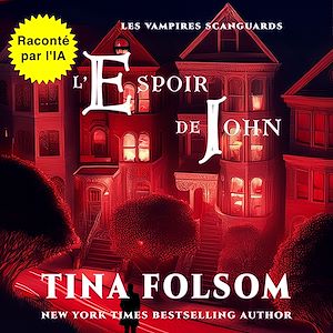 Téléchargez le livre :  L'espoir de John