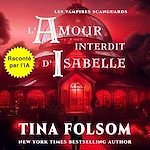 Télécharger le livre :  L'amour interdit d'Isabelle