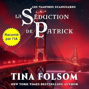 Téléchargez le livre :  La séduction de Patrick