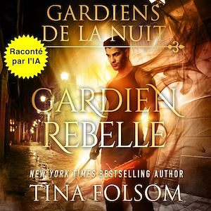Téléchargez le livre :  Gardien Rebelle