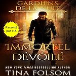 Télécharger le livre :  Immortel Dévoilé