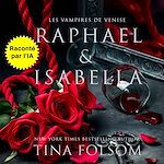 Télécharger le livre :  Raphael & Isabella