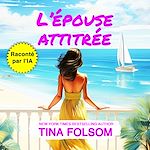 Télécharger le livre :  L'épouse attitrée