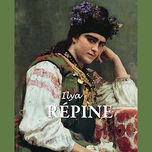Téléchargez le livre :  Ilya Répine