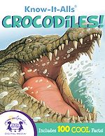 Télécharger le livre :  Know-It-Alls! Crocodiles