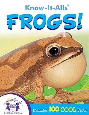Téléchargez le livre :  Know-It-Alls! Frogs