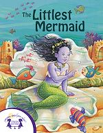 Télécharger le livre :  The Littlest Mermaid
