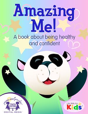 Téléchargez le livre :  Amazing Me! A book about being healthy and confident