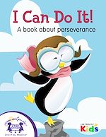 Télécharger le livre :  I Can Do It! A book about perseverance