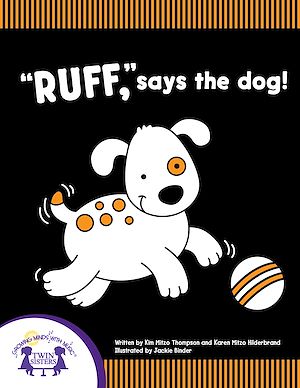 Téléchargez le livre :  "Ruff," Says The Dog!