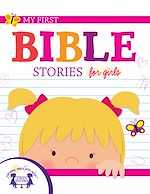Télécharger le livre :  My First Bible Stories for Girls