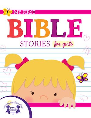 Téléchargez le livre :  My First Bible Stories for Girls