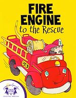 Télécharger le livre :  Fire Engine to the Rescue