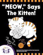 Télécharger le livre :  "Meow," Says The Kitten