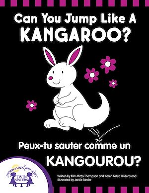 Téléchargez le livre :  Can You Jump Like a Kangaroo - Peux-tu Sauter Comme un Kangourou?