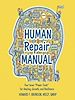 Télécharger le livre :  The Human Repair Manual