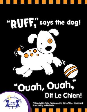 Téléchargez le livre :  "Ruff," Says the Dog! - "Ruff," Dit le Chien!