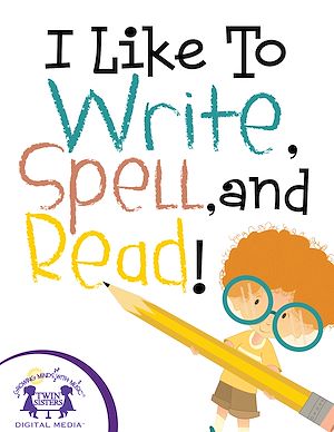 Téléchargez le livre :  I Like To Write, Spell, and Read!